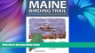 Deals in Books  Maine Birding Trail: The Official Guide to More Than 260 Accessible Sites  READ