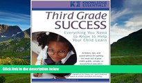 Enjoyed Read Third Grade Success: Everything You Need to Know to Help Your Child Learn