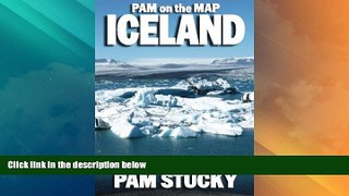 Big Deals  Pam on the Map: Iceland  Full Read Best Seller