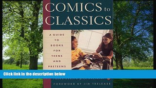 Online eBook Comics to Classics: A Guide to Books for Teens and Preteens