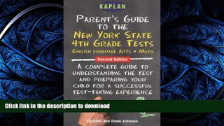 FAVORITE BOOK  Kaplan Parent s Guide to the New York State 4th Grade Tests, Second Edition  BOOK