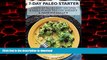 Buy books  7-Day Paleo Starter: 7 Days Of Paleo Diet Recipes   Meal Plans To Lose Weight   Improve