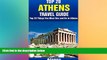 READ FULL  Top 20 Things to See and Do in Athens - Top 20 Athens Travel Guide (Europe Travel