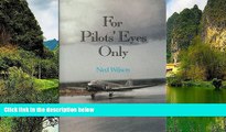Deals in Books  For Pilots  Eyes Only: Confessions of a Pan Am Veteran  Premium Ebooks Best Seller