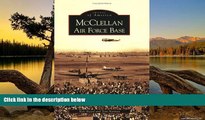 Deals in Books  McClellan Air Force Base (CA) (Images of America)  Premium Ebooks Best Seller in