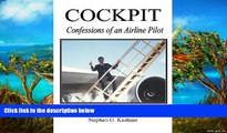 Deals in Books  Cockpit Confessions of an Airline Pilot  Premium Ebooks Best Seller in USA