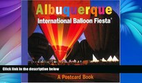 Buy NOW  Albuquerque International Balloon Fiesta: A Postcard Book (Postcard Books)  Premium