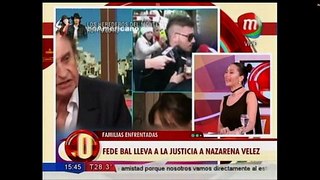 Fede Bal demandará a Nazarena Vélez