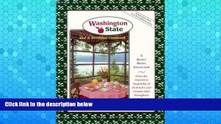 Big Sales  Washington State Bed and Breakfast Cookbook (Peppermint Press B   B Cookbook Series)