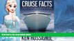 Buy NOW  Cruise Facts - Truth   Tips About Cruise Travel: (Traveling Cheapskate Series) (Volume