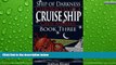 Buy NOW  Ship of Darkness: Chronicles of a Cruise Ship Crew Member (Book Three) (Volume 3)