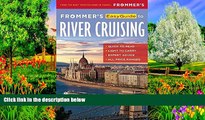 Deals in Books  Frommer s EasyGuide to River Cruising (Easy Guides)  Premium Ebooks Best Seller in