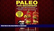 liberty books  Paleo for Beginners: A Paleo for Beginners FAST TRACK GUIDE to Paleo Weight Loss,