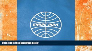 Buy NOW  Pan Am: An Aviation Legend  Premium Ebooks Best Seller in USA