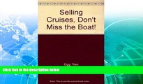 Deals in Books  Selling Cruises, Don t Miss the Boat!  Premium Ebooks Online Ebooks