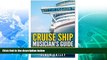 Big Sales  Cruise Ship Musician s Guide: Prepare, Get Hired and Play (Volume 1)  Premium Ebooks