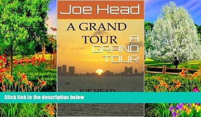 Deals in Books  A GRAND TOUR  Premium Ebooks Online Ebooks