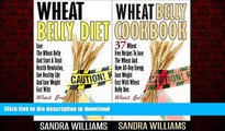 Buy book  Wheat Belly BUNDLE (Wheat Belly Diet   Wheat Belly Cookbook): Lose The Wheat Belly And
