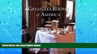 Buy NOW  The Great Tea Rooms of America  Premium Ebooks Best Seller in USA