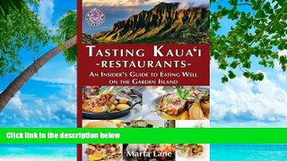 Deals in Books  Tasting Kauai Restaurants: An Insider s Guide to Eating Well on the Garden Island