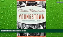 Big Sales  Classic Restaurants of Youngstown (American Palate)  Premium Ebooks Online Ebooks