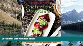 Big Sales  Chefs of the Mountains, Restaurants and Recipes from Western North Carolina  Premium