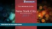 Deals in Books  Michelin Guide New York City 2011: Restaurants   Hotels (Michelin Guide/Michelin)