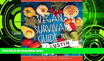 Big Sales  Vegan Survival Guide to Austin (American Palate)  Premium Ebooks Online Ebooks