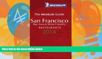 Big Sales  MICHELIN Guide San Francisco Bay Area   Wine Country 2014: Restaurants (Michelin