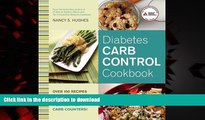 liberty books  Diabetes Carb Control Cookbook: Over 150 Recipes with Exactly 15 Grams of Carb â€“