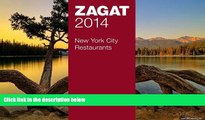 Big Sales  2014 New York City Restaurants (Zagat Survey New York City Restaurants)  Premium Ebooks