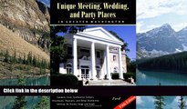 Big Sales  Unique Meeting, Wedding and Party Places in Greater Washington: Historic Homes, Art
