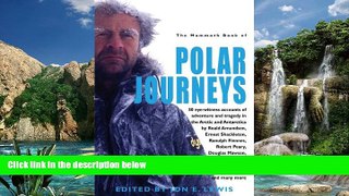 Buy NOW  The Mammoth Book of Polar Journeys  Premium Ebooks Online Ebooks