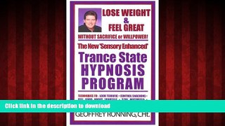 Read book  Lose Weight Feel Great Without Sacrifice or Willpower online