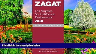 Deals in Books  2010 Los Angeles/So. California Restaurants (Zagat Survey: Los Angeles/Southern