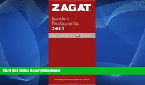 Buy NOW  2010 London Restaurants (Zagat Survey: London Restaurants)  Premium Ebooks Best Seller in