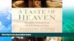 Big Sales  A Taste of Heaven: A Guide to Food and Drink Made by Monks and Nuns  Premium Ebooks