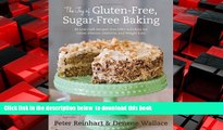Best book  The Joy of Gluten-Free, Sugar-Free Baking: 80 Low-Carb Recipes that Offer Solutions for