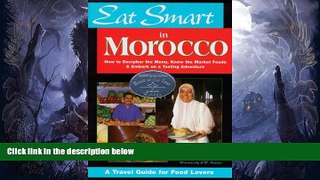 Big Sales  Eat Smart in Morocco: How to Decipher the Menu, Know the Market Foods   Embark on a