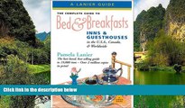 Deals in Books  The Complete Guide to Bed   Breakfasts, Inns   Guesthouses: In the U.S.A., Canada,