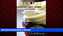 Buy books  CarbSmart Grain-Free, Sugar-Free Living Cookbook: 50 Amazing Low-Carb   Gluten-Free