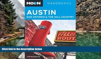 Big Sales  Moon Austin, San Antonio and the Hill Country (Moon Handbooks)  Premium Ebooks Best