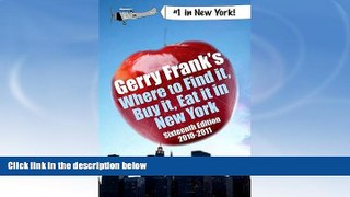 Big Sales  Gerry Frank s Where to Find It, Buy It, Eat It in New York 2010-2011 (Gerry Frank s