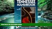 Buy NOW  Tennessee Handbook: Including Nashville, Memphis, the Great Smoky Mountains and Nutbush