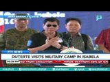 President Rodrigo Duterte visits military camp in Isabela