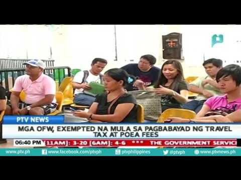 Mga OFW, exempted na mula sa pagbabayad ng travel tax at POEA fees