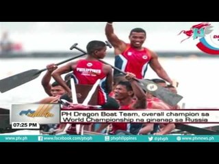 PH Dragon Boat Team, overall champion sa World Championship na ginanap sa Russia