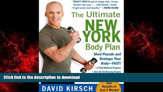 Read books  The Ultimate New York Body Plan: The Breakthrough Diet and Fitness System That Sheds