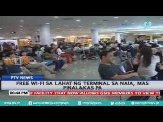 Free wifi sa lahat ng terminal sa NAIA, mas pinalakas pa