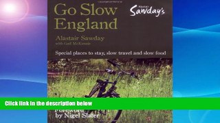 Deals in Books  Go Slow England: Special Local Places to Eat, Stay, and Savor  Premium Ebooks